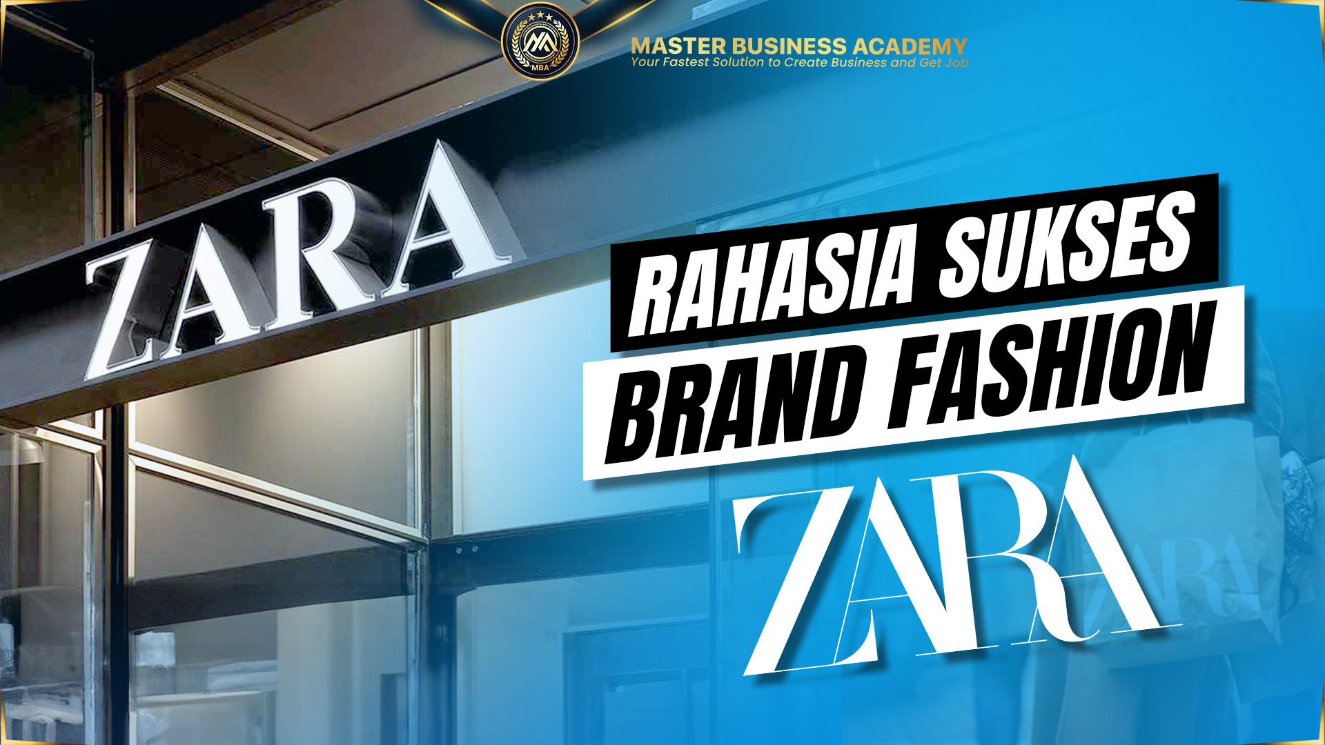 Kesuksesan Brand Fashion Zara